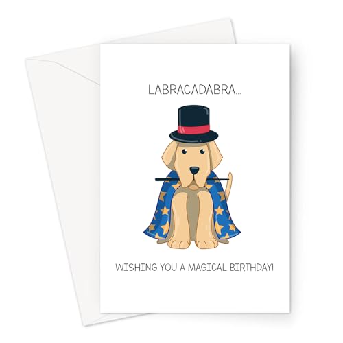 LEMON LOCO Labracadabra... Wishing You A Magical Birthday! Greeting Card | Labrador Pun Birthday Card, Labrador In A Magicians Costume, Abracadabra von LEMON LOCO