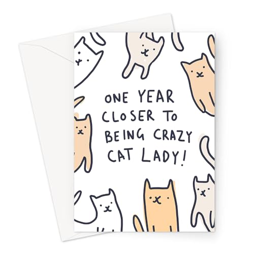 One Year Closer To Being A Crazy Cat Lady Greeting Card | Cat Birthday Card, Cats Doodle, Rude Card For Cat Lover von LEMON LOCO