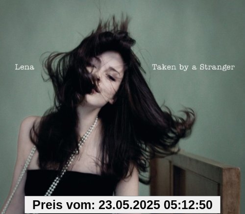 Taken By A Stranger Taken By A Stranger von LENA