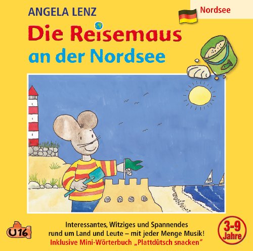 Die Reisemaus An der Nordsee Die Reisemaus An der Nordsee von LENZ,ANGELA