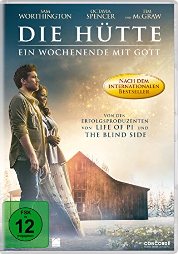 Die Hütte - Ein Wochenende mit Gott Die Hütte - Ein Wochenende mit Gott von LEONINE