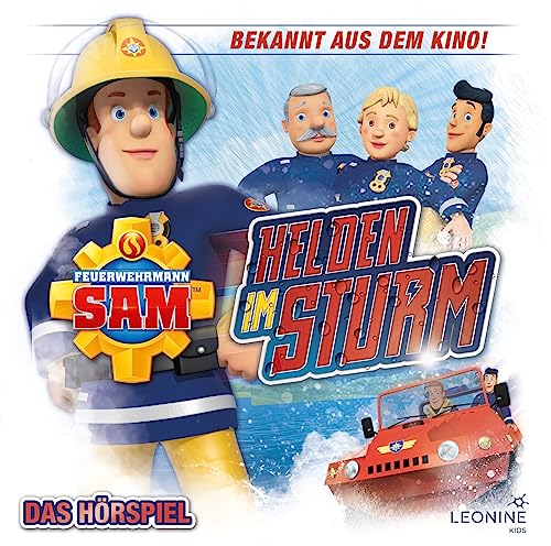 Feuerwehrmann Sam Helden im Sturm (Hörspiel Zum Fi von LEONINE