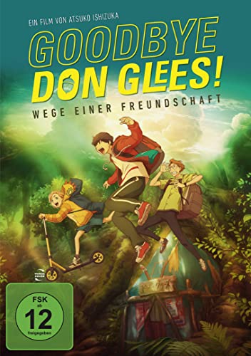 Goodbye, Don Glees! - Wege Einer Freundschaft von LEONINE