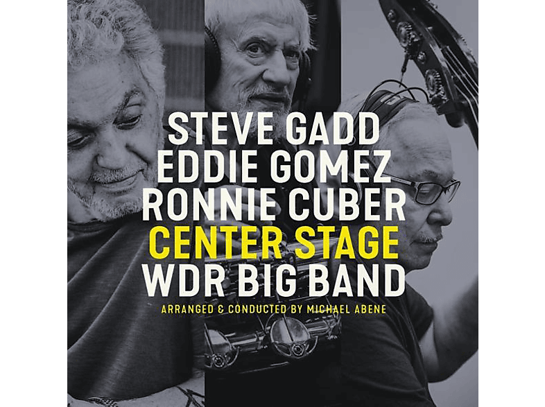 Gadd,Steve/Gomez,Eddie/Cuber,Ronnie/WDR Big Ban - Center Stage (180Gr./Gatefold) (Vinyl) von LEOPARD