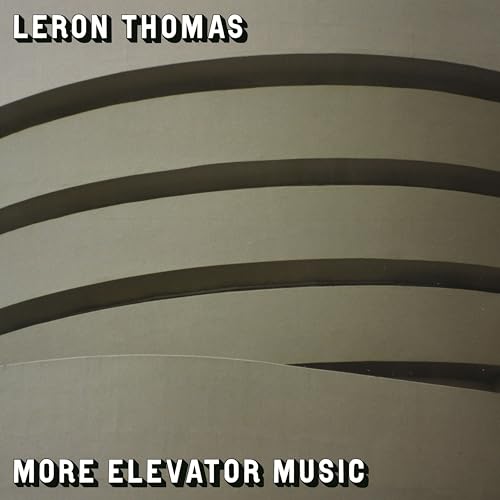 More Elevator Music More Elevator Music von LEWIS RECORDINGS