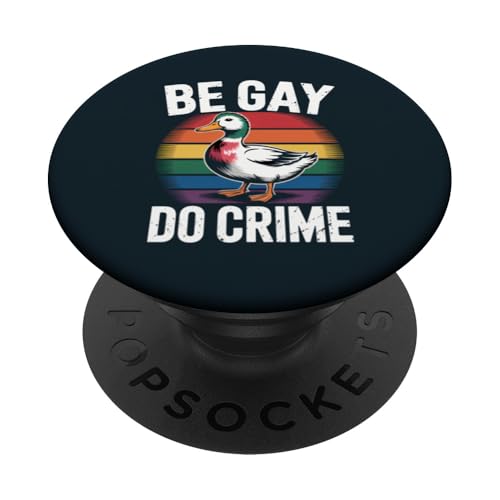 LGBT Pride Month Duck | Lustig Sei Schwul Mach Crime Duck LGBTQ PopSockets Klebender PopGrip LGBT Pride Month Duck | Lustig Sei Schwul Mach Crime Duck LGBTQ PopSockets Klebender PopGrip von LGBT Pride Celebration Apparel.USA