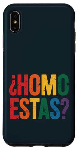 LGBT Pride Month Gay | Homo Estas Spanisch Mexikanisch Lustig Schwul Hülle für iPhone XS Max LGBT Pride Month Gay | Homo Estas Spanisch Mexikanisch Lustig Schwul Hülle für iPhone XS Max von LGBT Pride Celebration Apparel.USA