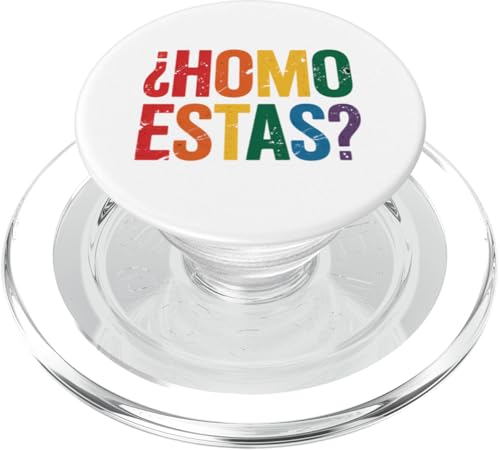 LGBT Pride Month Gay | Homo Estas Spanisch Mexikanisch Lustig Schwul PopSockets PopGrip für MagSafe LGBT Pride Month Gay | Homo Estas Spanisch Mexikanisch Lustig Schwul PopSockets PopGrip für MagSafe von LGBT Pride Celebration Apparel.USA