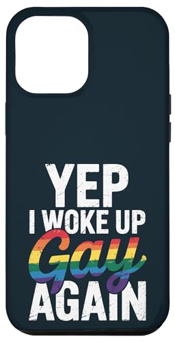 LGBT Pride Month Gay | Lustig Ja, ich bin wieder schwul aufgewacht Pride Hülle für iPhone 12 Pro Max LGBT Pride Month Gay | Lustig Ja, ich bin wieder schwul aufgewacht Pride Hülle für iPhone 12 Pro Max von LGBT Pride Celebration Apparel.USA