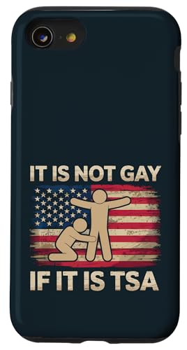 LGBT Pride Month Schwul | Nicht schwul | Sicherheitshumor am Flughafen TSA Hülle für iPhone SE (2020) / 7 / 8 von LGBT Pride Celebration Apparel.USA