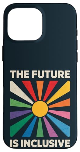 LGBTQ Pride Month | Die Zukunft ist inklusive Gleichheit LGBT Hülle für iPhone 16 Pro Max LGBTQ Pride Month | Die Zukunft ist inklusive Gleichheit LGBT Hülle für iPhone 16 Pro Max von LGBT Pride Celebration Apparel.USA