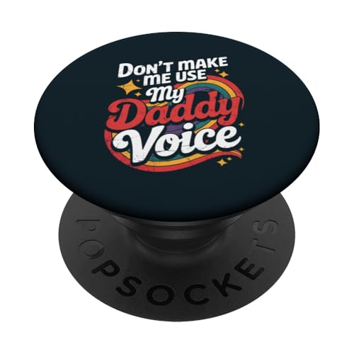 Lass mich nicht meine Papa-Stimme benutzen Lustiger LGBT-Pride-Monat Schwul PopSockets Klebender PopGrip Lass mich nicht meine Papa-Stimme benutzen Lustiger LGBT-Pride-Monat Schwul PopSockets Klebender PopGrip von LGBT Pride Celebration Apparel.USA