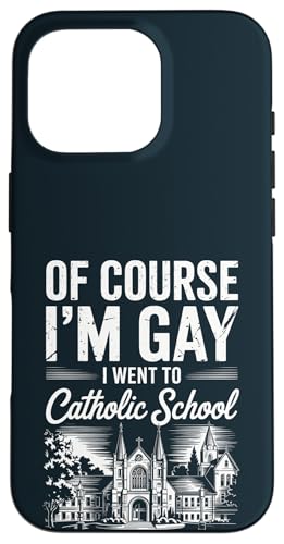 Natürlich bin ich schwul Ich war auf dem LGBT Pride Month der Katholischen Schule Hülle für iPhone 16 Pro Natürlich bin ich schwul Ich war auf dem LGBT Pride Month der Katholischen Schule Hülle für iPhone 16 Pro von LGBT Pride Celebration Apparel.USA