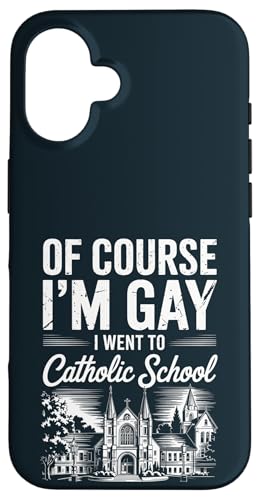 Natürlich bin ich schwul Ich war auf dem LGBT Pride Month der Katholischen Schule Hülle für iPhone 16 Natürlich bin ich schwul Ich war auf dem LGBT Pride Month der Katholischen Schule Hülle für iPhone 16 von LGBT Pride Celebration Apparel.USA