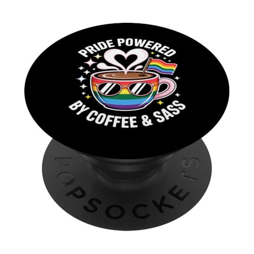 LGBT Pride Month Coffee Sass LGBTQIA+ PopSockets Klebender PopGrip von LGBT Pride Month Coffee Sass LGBTQIA+ Tees & Gifts