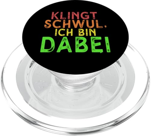 Klingt Schwul Ich Bin Dabei LGBT Pride Lesbisch Transgender PopSockets PopGrip für MagSafe Klingt Schwul Ich Bin Dabei LGBT Pride Lesbisch Transgender PopSockets PopGrip für MagSafe von LGBT Regenbogen Mensch Pride Monat Schwule Paare