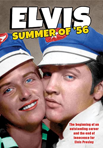 Elvis: Summer of '56 von LIBERATION HALL