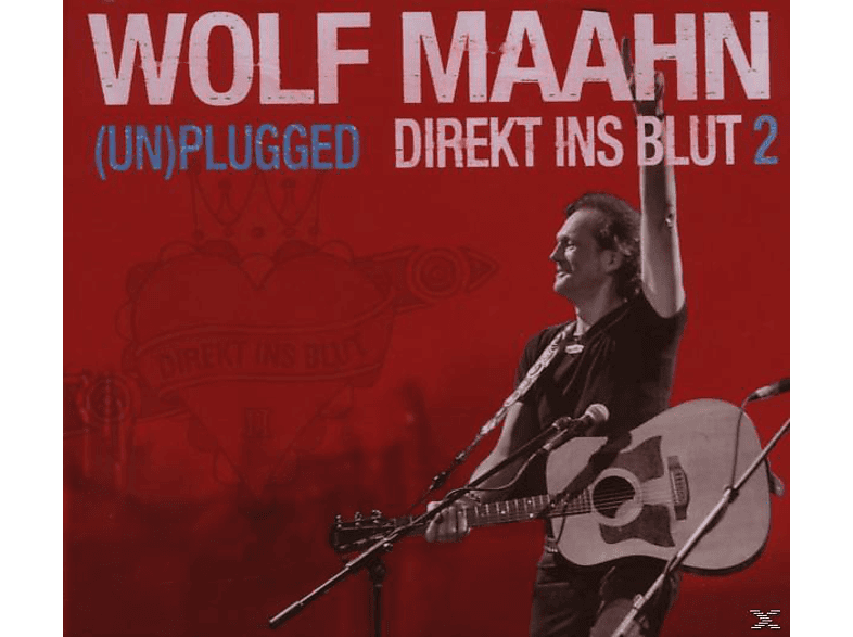Wolf Maahn - Direkt Ins Blut 2-(Un)Plugged (CD) von LIBERO