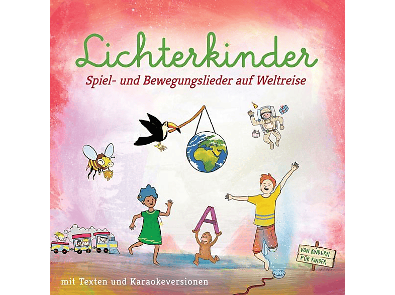 Lichterkinder - Spiel-und Bewegungslieder auf Welt (CD) von LICHTERKIN