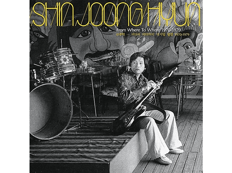 Shin Joong Hyun - FROM WHERE TO WHERE: 1970-79 (Yellow Vinyl) (Vinyl) von LIGHT IN T