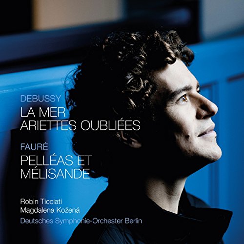 Claude Debussy: La Mer/Ariettes Oubliees - Gabriel Fauré: Pelleas et Melisande von LINN RECORDS