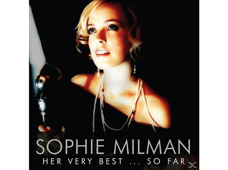 Sophie Milman - Her Very Best... So Far (CD) von LINUS ENTE
