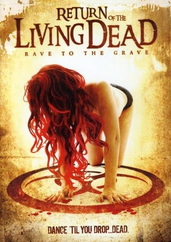 Return of the Living Dead: Rave to the Grave Return of the Living Dead: Rave to the Grave von Lionsgate