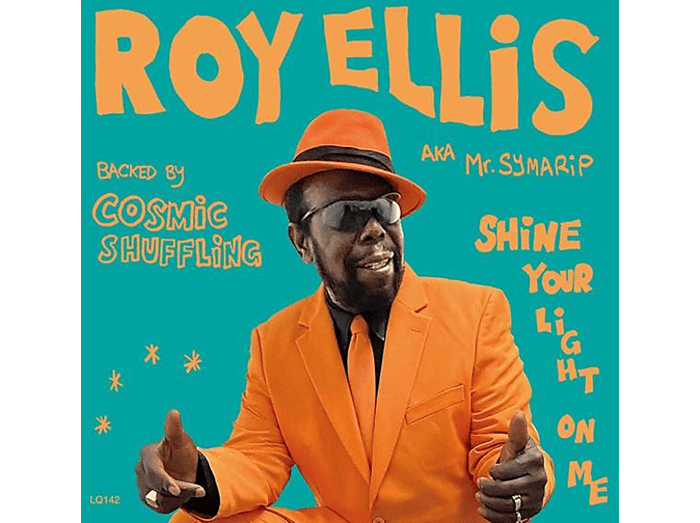 Roy/cosmic Shuffling Ellis - SHINE YOUR LIGHT ON ME (Vinyl) von LIQUIDATOR