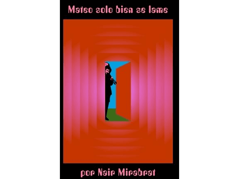 Nair Mirabrat - MATEO SOLO BIEN SE LAME POR (Vinyl) von LITTLE BUT
