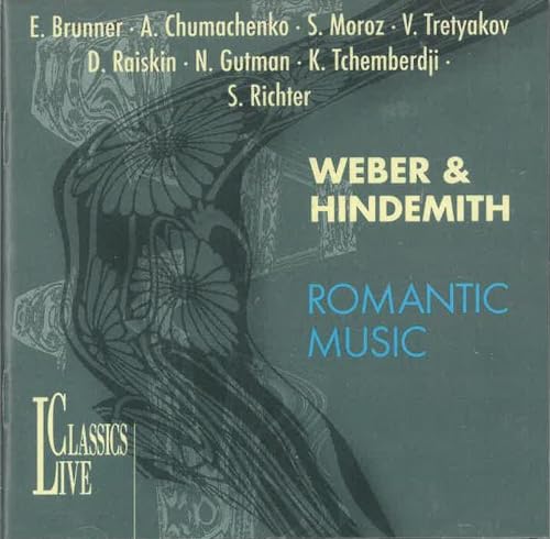 Romantic Music (Weber And Hindemith) von LIVE CLASSICS