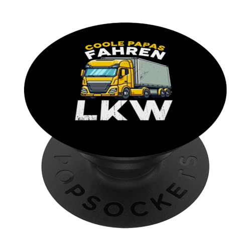 Coole Papas Fahren LKW Vatertag Lkw Fahrer Papa Spruch PopSockets Klebender PopGrip Coole Papas Fahren LKW Vatertag Lkw Fahrer Papa Spruch PopSockets Klebender PopGrip von LKW Fahrer Vater Papa Geschenke Zubehör Sprüche