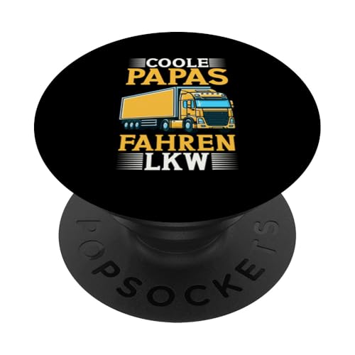 Coole Papas Fahren Lkw Fernfahrer Vatertag Sattelzug Trucker PopSockets Klebender PopGrip Coole Papas Fahren Lkw Fernfahrer Vatertag Sattelzug Trucker PopSockets Klebender PopGrip von LKW Fahrer Vater Papa Geschenke Zubehör Sprüche