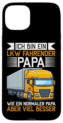 Ein LKW Fahrender Papa Wie Ein Normaler Papa Aber Besser Hülle für iPhone 15 Plus Ein LKW Fahrender Papa Wie Ein Normaler Papa Aber Besser Hülle für iPhone 15 Plus von LKW Fahrer Vater Papa Geschenke Zubehör Sprüche
