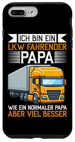 Ein LKW Fahrender Papa Wie Ein Normaler Papa Aber Besser Hülle für iPhone 7 Plus/8 Plus Ein LKW Fahrender Papa Wie Ein Normaler Papa Aber Besser Hülle für iPhone 7 Plus/8 Plus von LKW Fahrer Vater Papa Geschenke Zubehör Sprüche