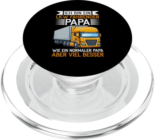 Ein LKW Fahrender Papa Wie Ein Normaler Papa Aber Besser PopSockets PopGrip für MagSafe von LKW Fahrer Vater Papa Geschenke Zubehör Sprüche