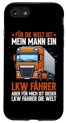 Für Die Welt Ist Mein Mann Ein Lkw Fahrer Papa Männer Hülle für iPhone SE (2020) / 7 / 8 von LKW Fahrer Vater Papa Geschenke Zubehör Sprüche