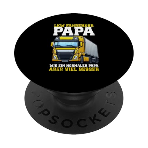 Papas Fahren Lkw Fernfahrer Vatertag Sattelzug Trucker PopSockets Klebender PopGrip von LKW Fahrer Vater Papa Geschenke Zubehör Sprüche