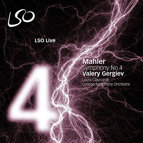 Mahler: Sinfonie Nr. 4 von LONDON SYMPHONY ORCHESTRA LSO