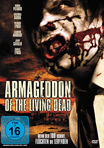 Armageddon of the Living Dead von LÓPEZ,PATRICIA/LYNCH,PATRICIO