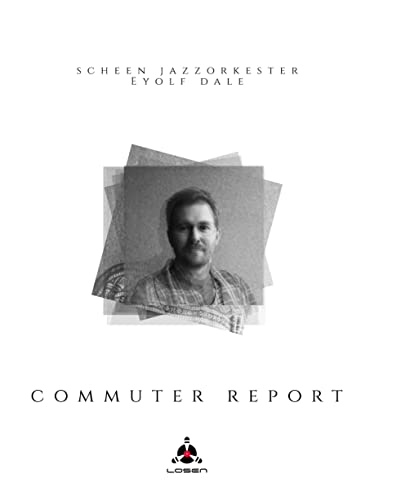 Commuter Report [Vinyl LP] von LOSEN RECORDS