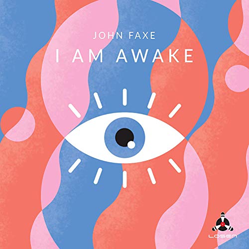 I Am Awake von LOSEN RECORDS