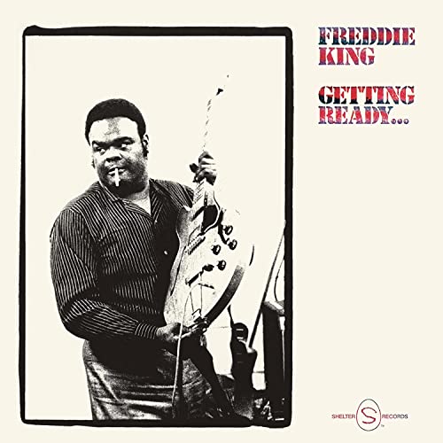 Getting Ready... Freddie King [LP] von LP Record