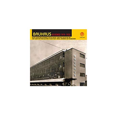 Bauhaus Reviewed 1919-1933 von LTM