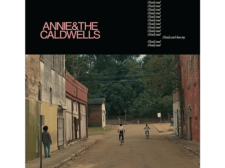 Annie & The Caldwells - Can't Lose My (Soul) (CD) von LUAKA BOP