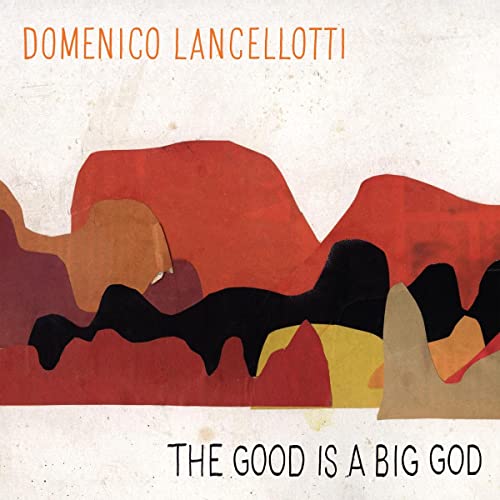The Good Is a Big God [Vinyl LP] von LUAKA BOP