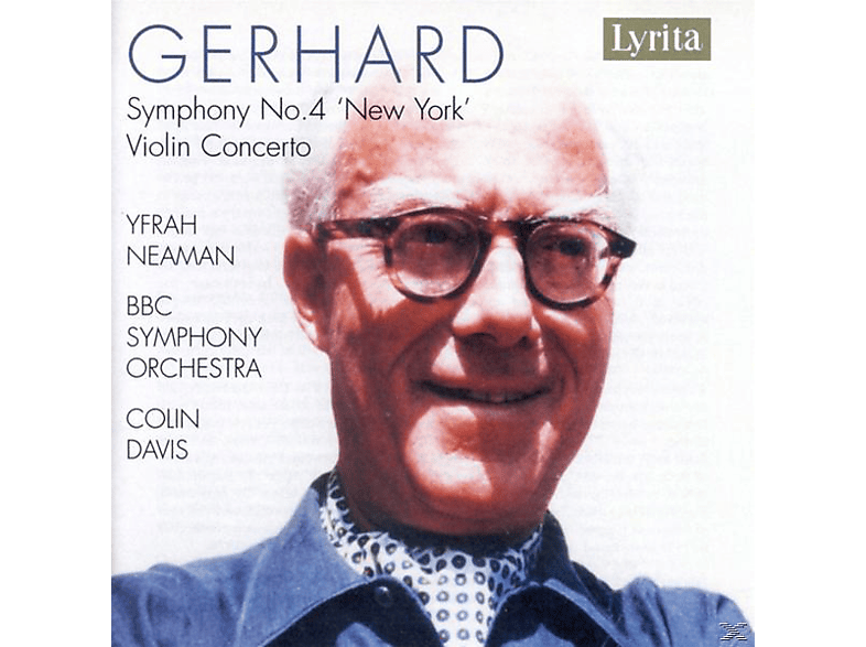 B.B.C SYMPHONY ORCHESTRA / Neaman - Sinfonie 4/Violin Concerto (CD) von LYRITA