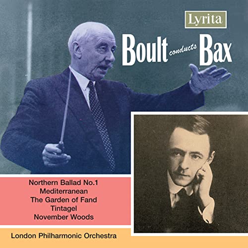 Boult Conducts Bax von LYRITA