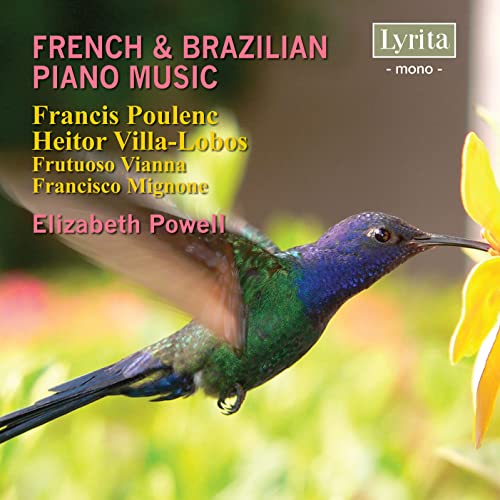 French & Brazilian Piano Music von LYRITA