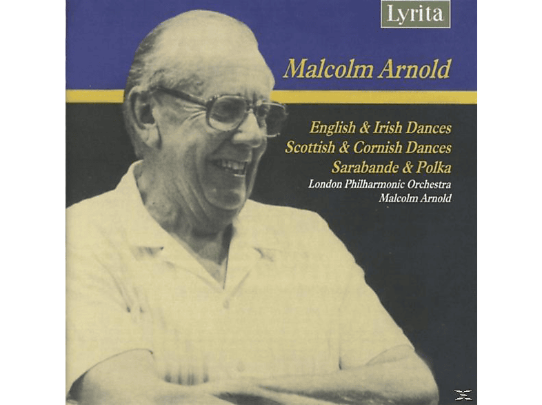 LONDON PHILHARMONIC ORCHESTRA / MAL - English,Irish,Scottish & Cornis (CD) von LYRITA