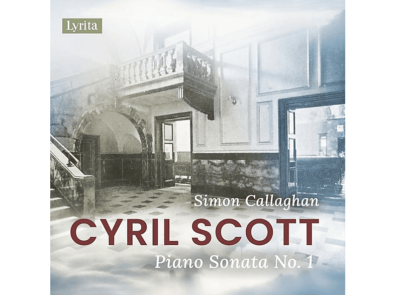 Simon Callaghan - Piano Sonata No. 1, Op. 66 (CD) von LYRITA